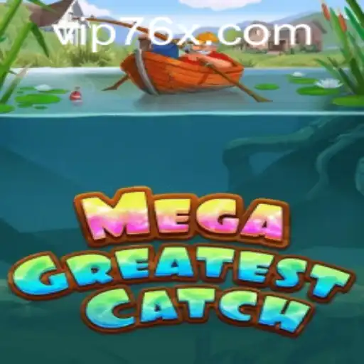 MegaGreatestCatch: Unveiling the Thrills of Online Gaming with 76x PH Login