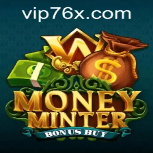 The Intrigue of MoneyMinterBonusBuy: A Deep Dive into Gameplay and Strategy with a 76x PH Login