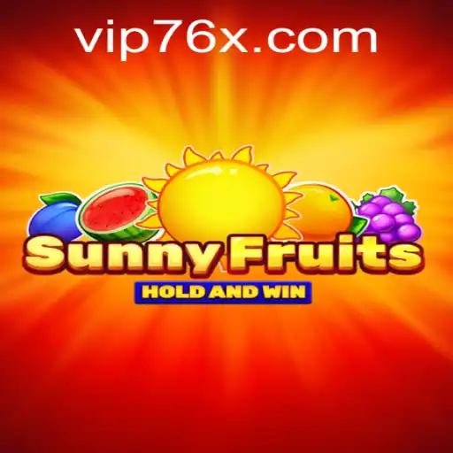 Exploring SunnyFruits and the 76x PH Login Feature